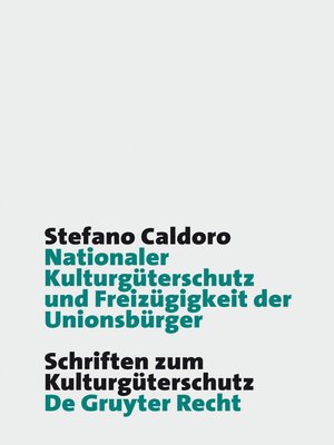 cover image of Nationaler Kulturgüterschutz und Freizügigkeit der Unionsbürger